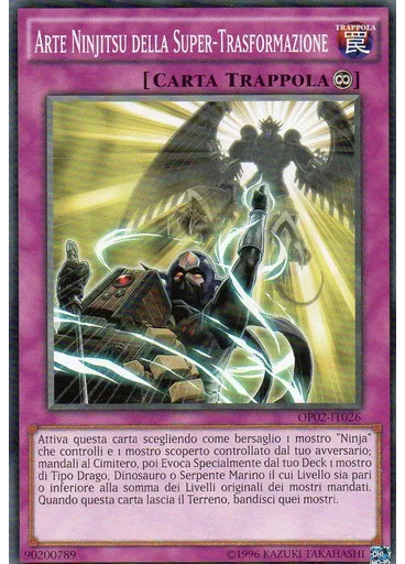 Arte Ninjitsu della Super-Trasformazione