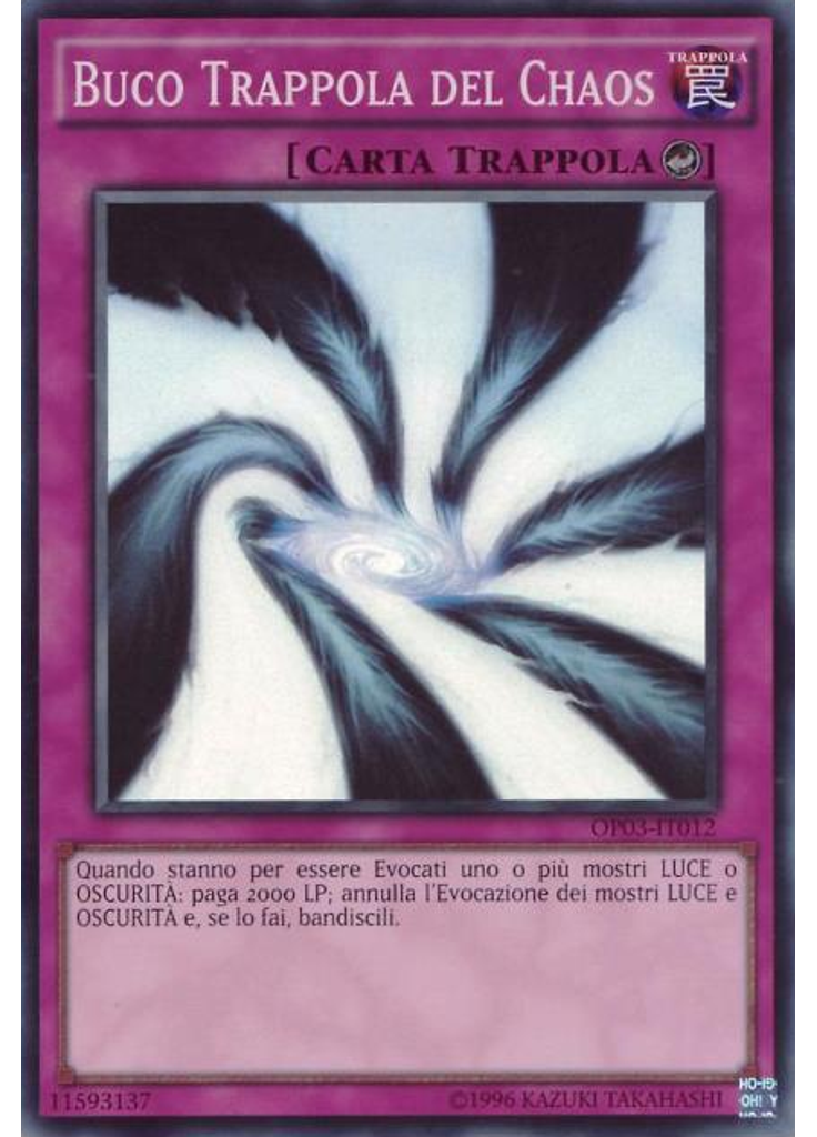 Buco Trappola del Chaos