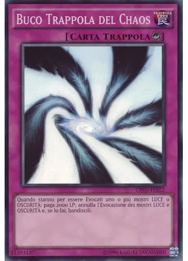 Buco Trappola del Chaos