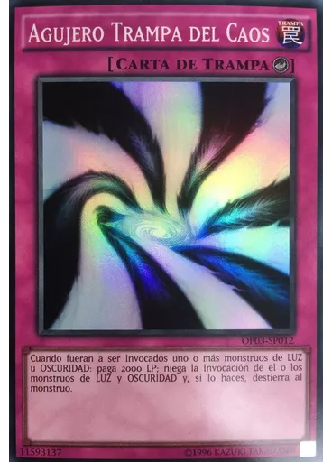 Agujero Trampa del Caos
