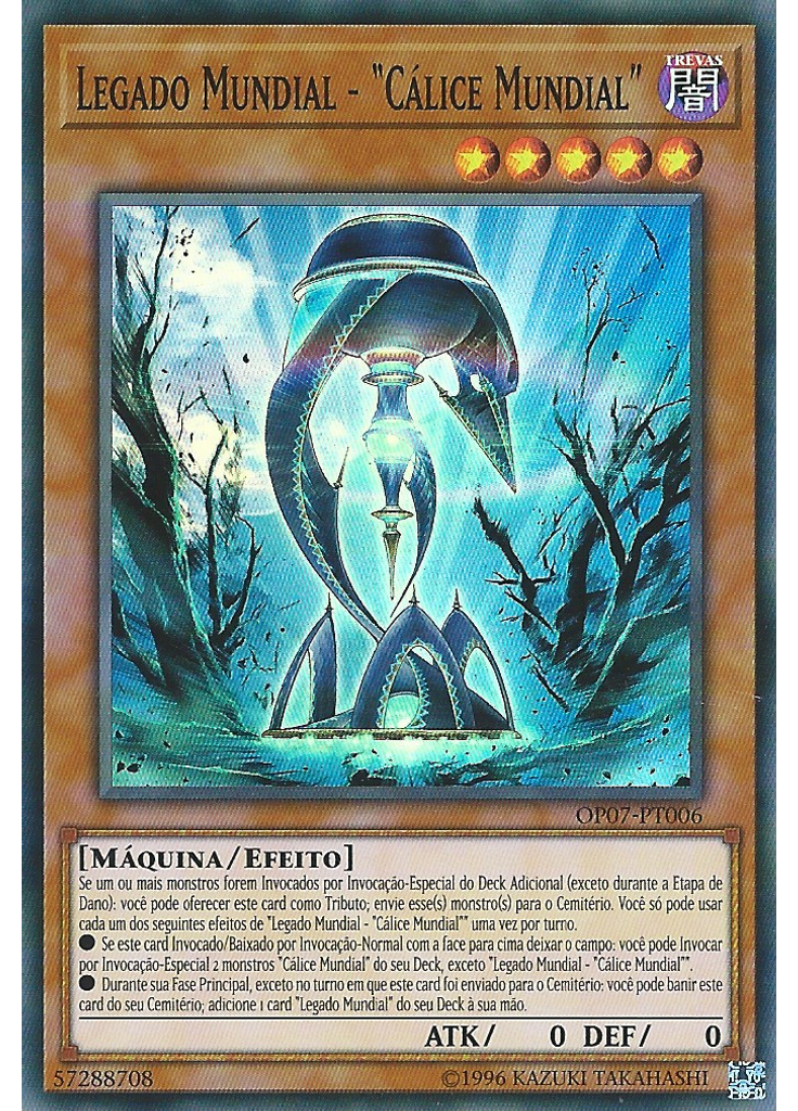 Legado Mundial - "Cálice Mundial"