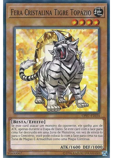 Fera Cristalina Tigre Topázio