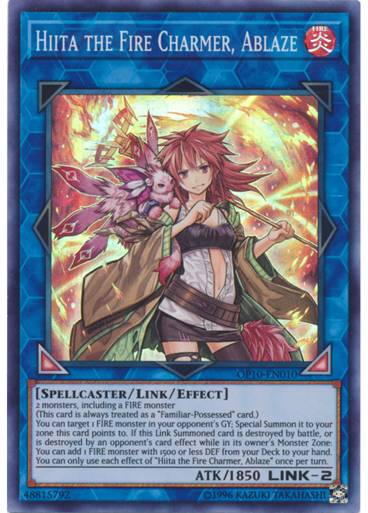 Hiita the Fire Charmer, Ablaze