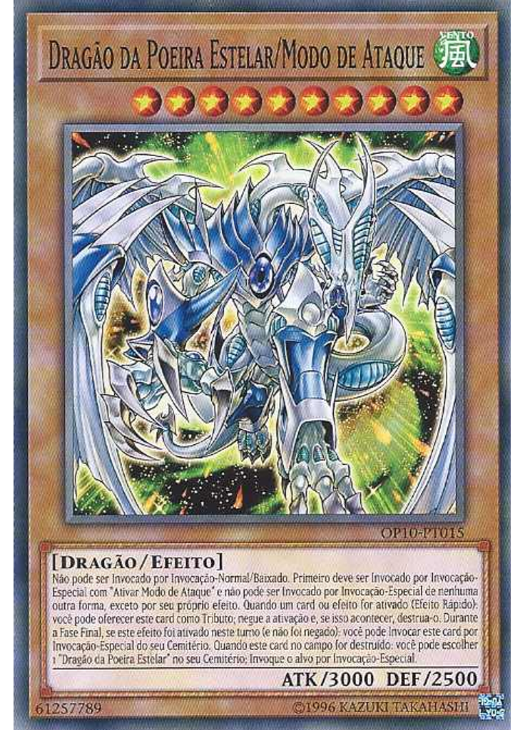 Dragão da Poeira Estelar/Modo de Ataque