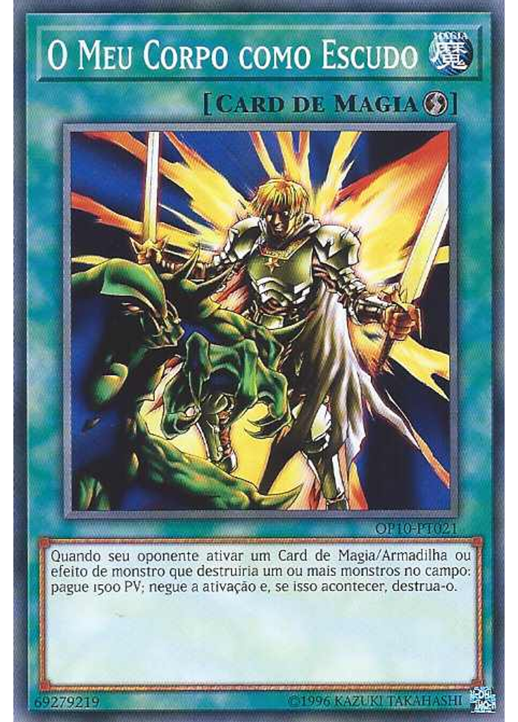 O Meu Corpo como Escudo