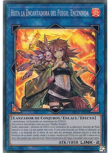 Hiita la Encantadora del Fuego, Encendida