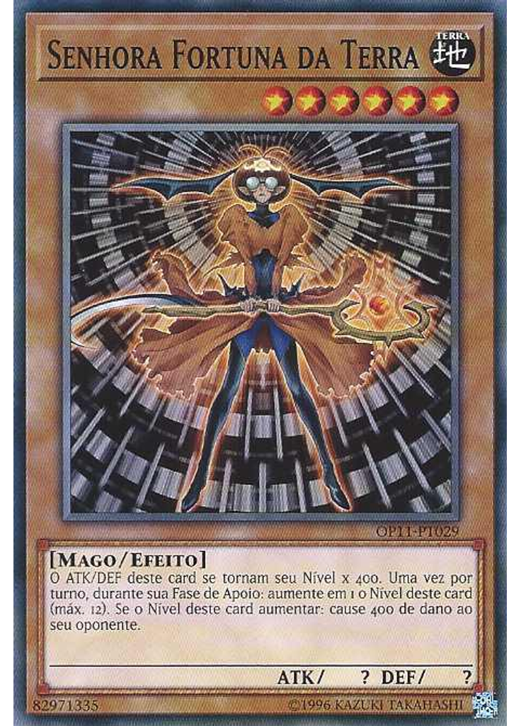 Senhora Fortuna da Terra
