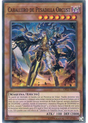 Caballero de Pesadilla Orcust — OTS Sobre Torneo 11