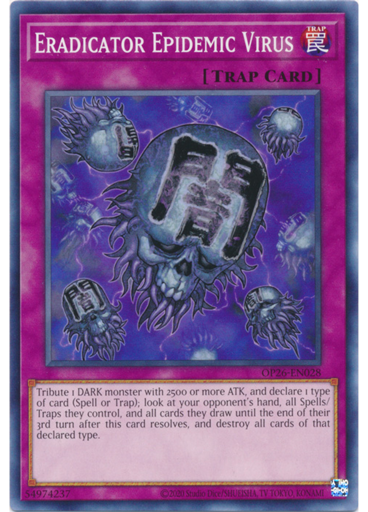 Eradicator Epidemic Virus