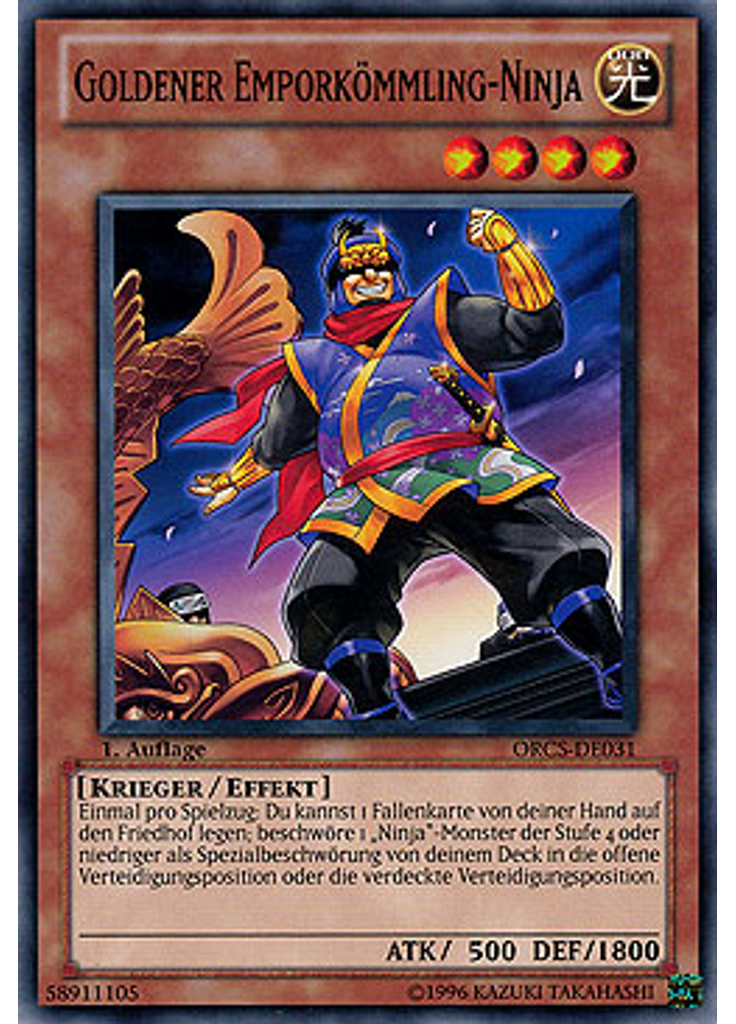 Goldener Emporkömmling-Ninja