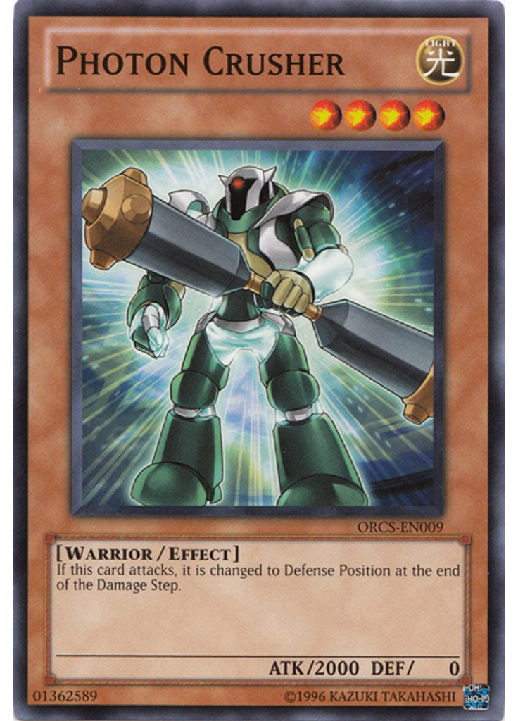 Photon Crusher (Common Unlimited)