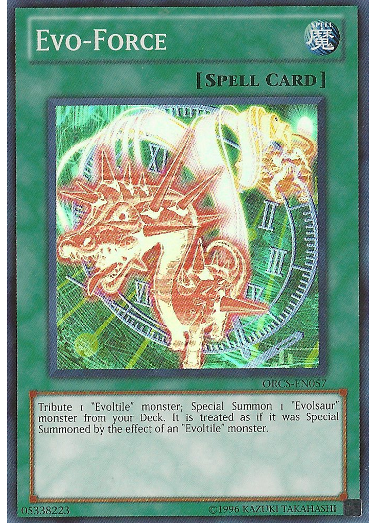 Evo-Force (Super Rare Unlimited)