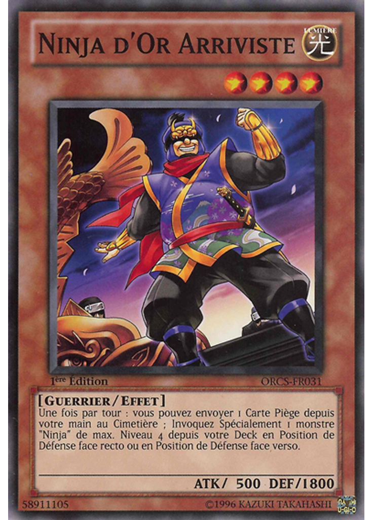 Ninja d'Or Arriviste