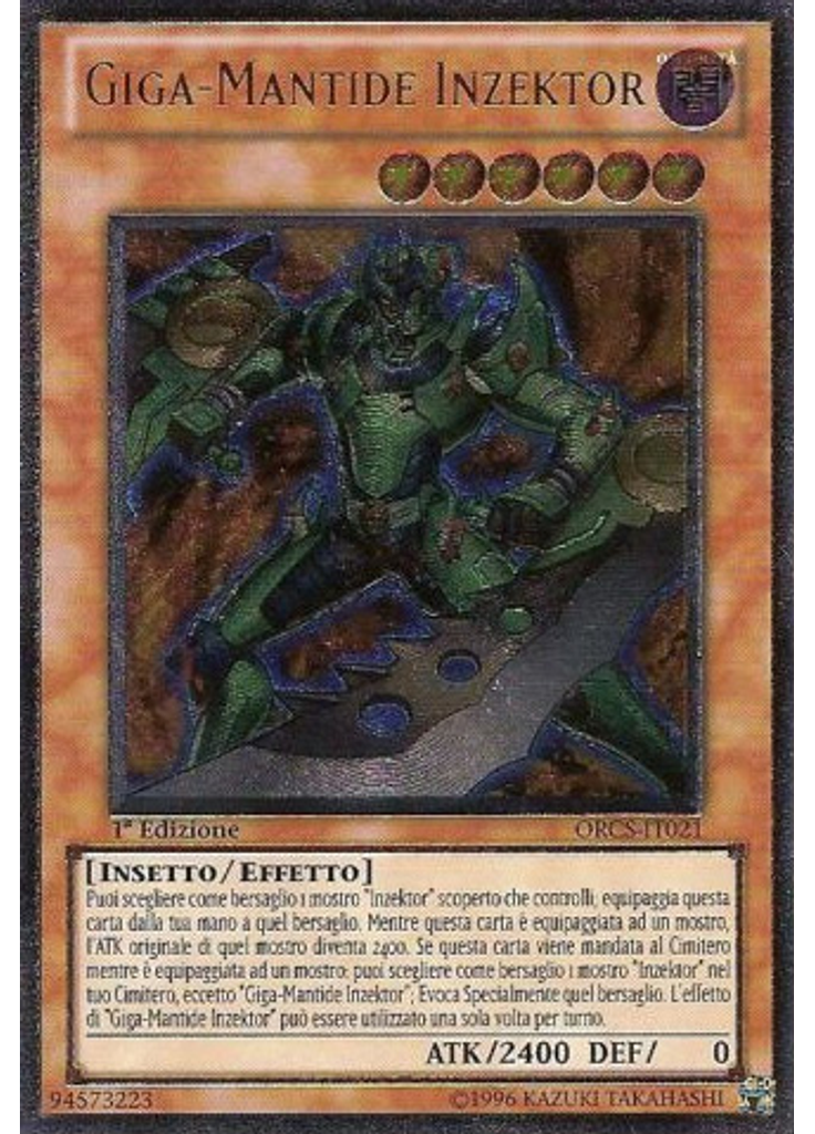 Giga-Mantide Inzektor (Ultimate Rare 1st Edition)