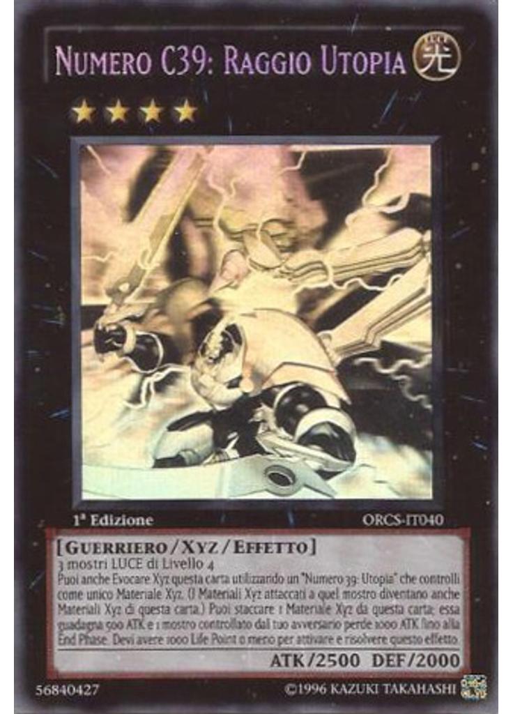 Numero C39: Raggio Utopia (Ghost Rare 1st Edition)