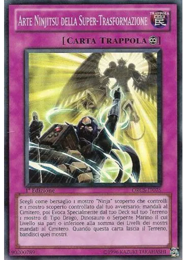 Arte Ninjitsu della Super-Trasformazione
