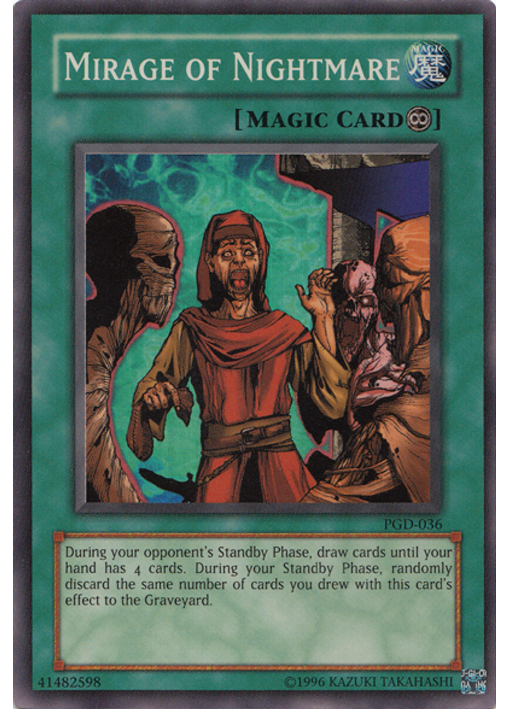 Mirage of Nightmare (Super Rare Unlimited)