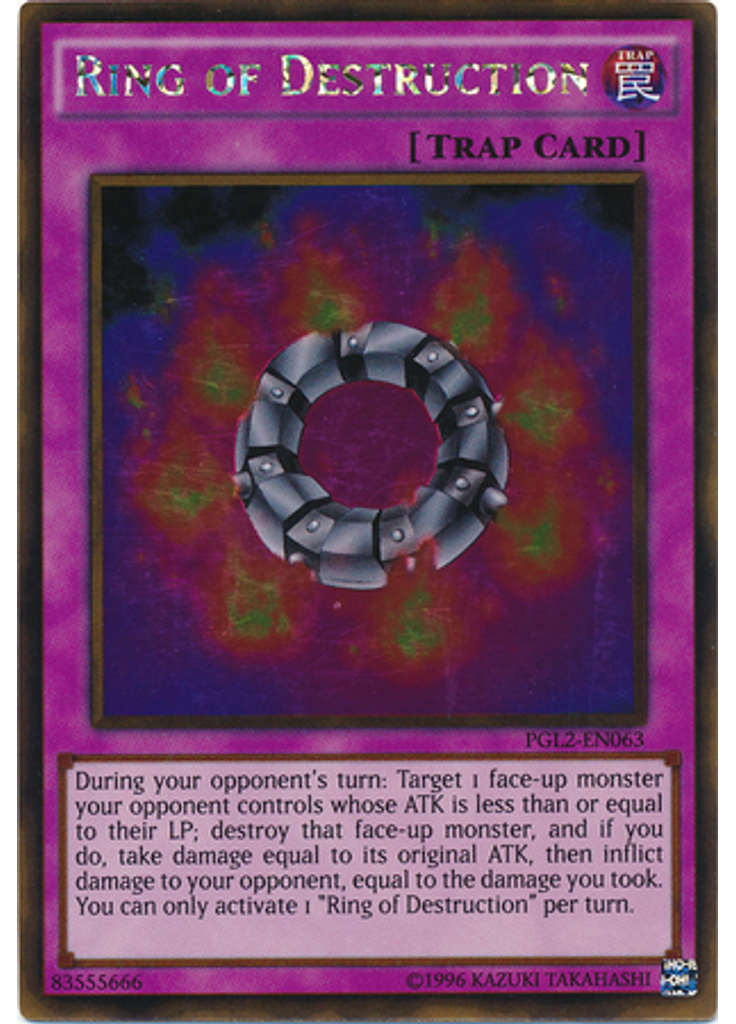 Ring of Destruction (Gold Rare Unlimited)