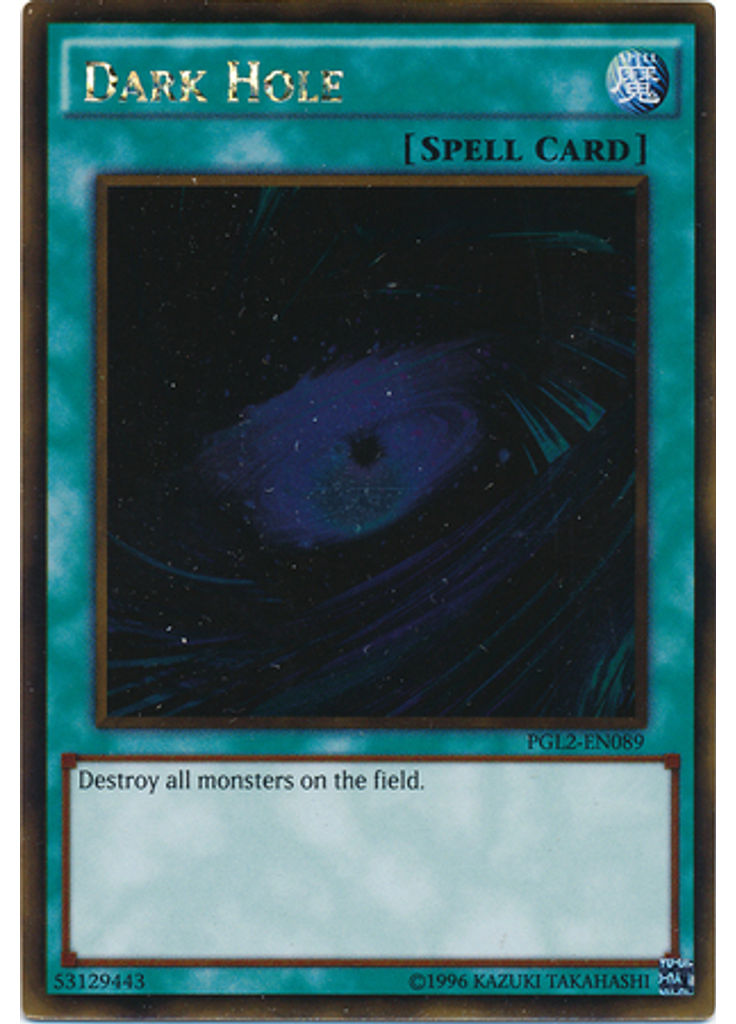 Dark Hole (Gold Rare Unlimited)