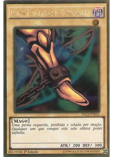 Perna Esquerda de "O Proibido"