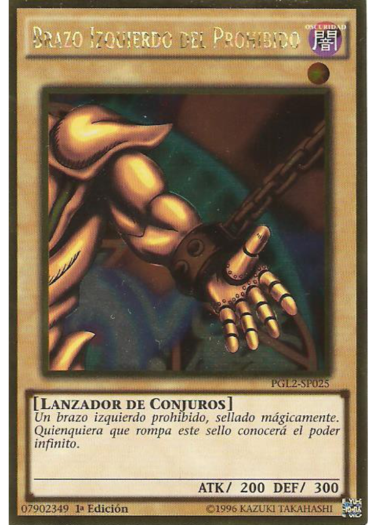 Brazo Izquierdo del Prohibido