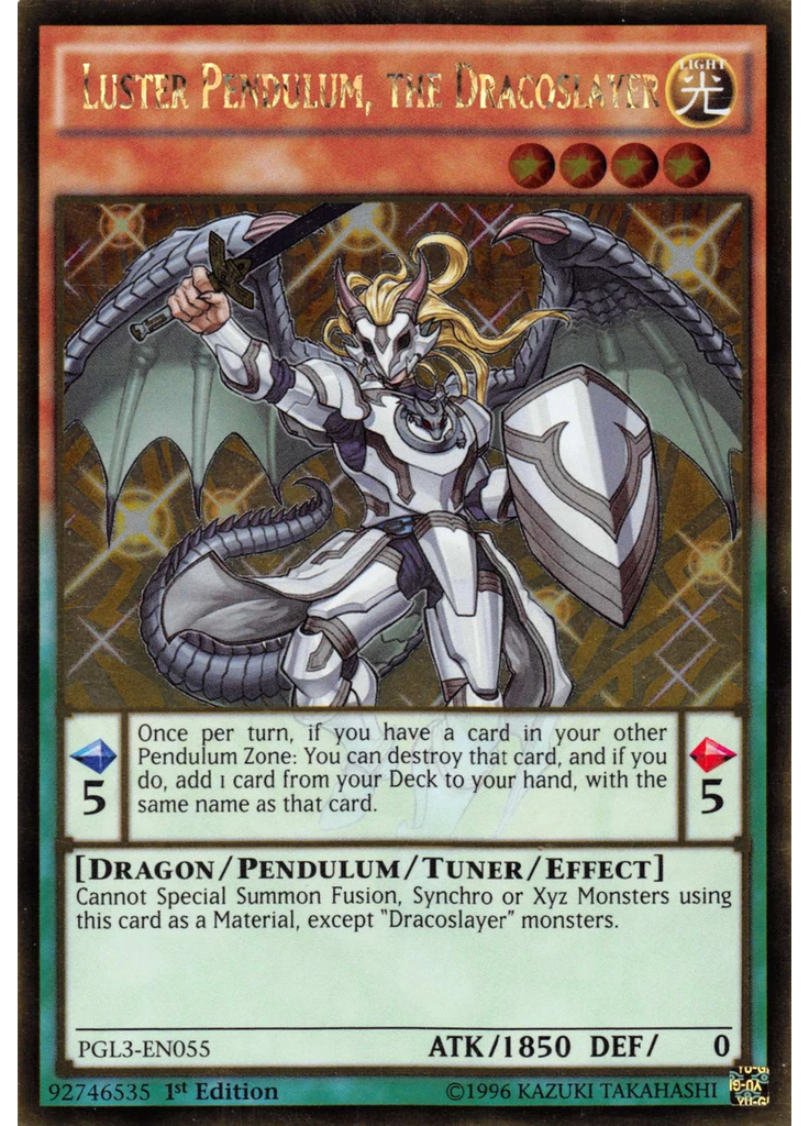 Luster Pendulum, the Dracoslayer