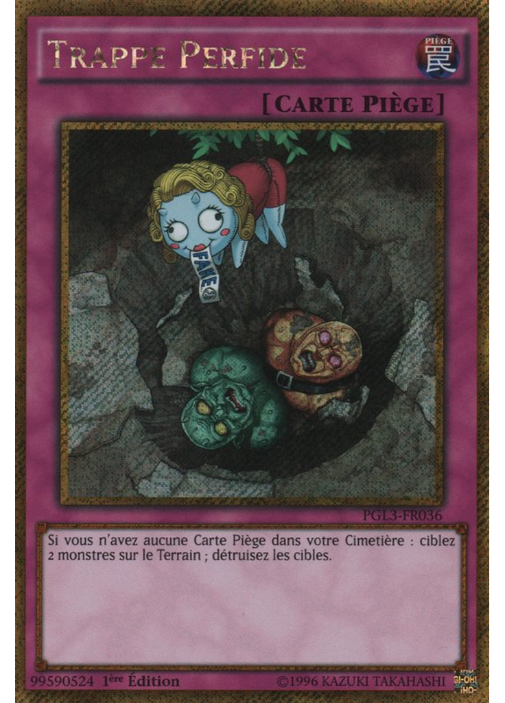 Trappe Perfide