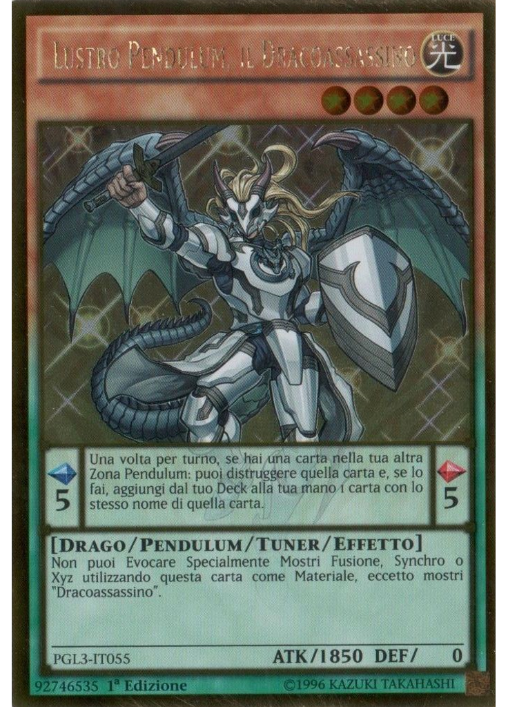 Lustro Pendulum, il Dracoassassino