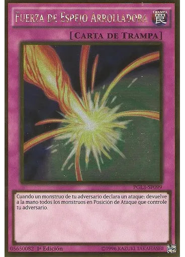 Fuerza de Espejo Arrolladora