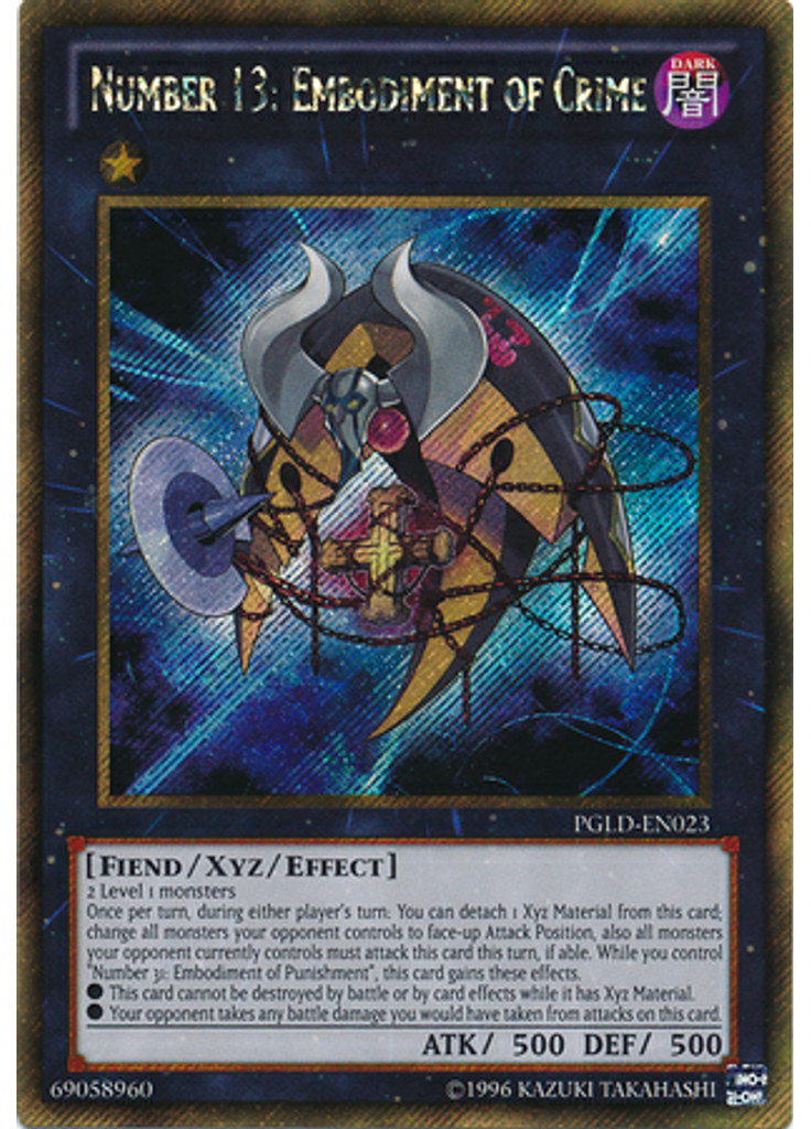 Number 13: Embodiment of Crime (Gold Secret Rare Unlimited)