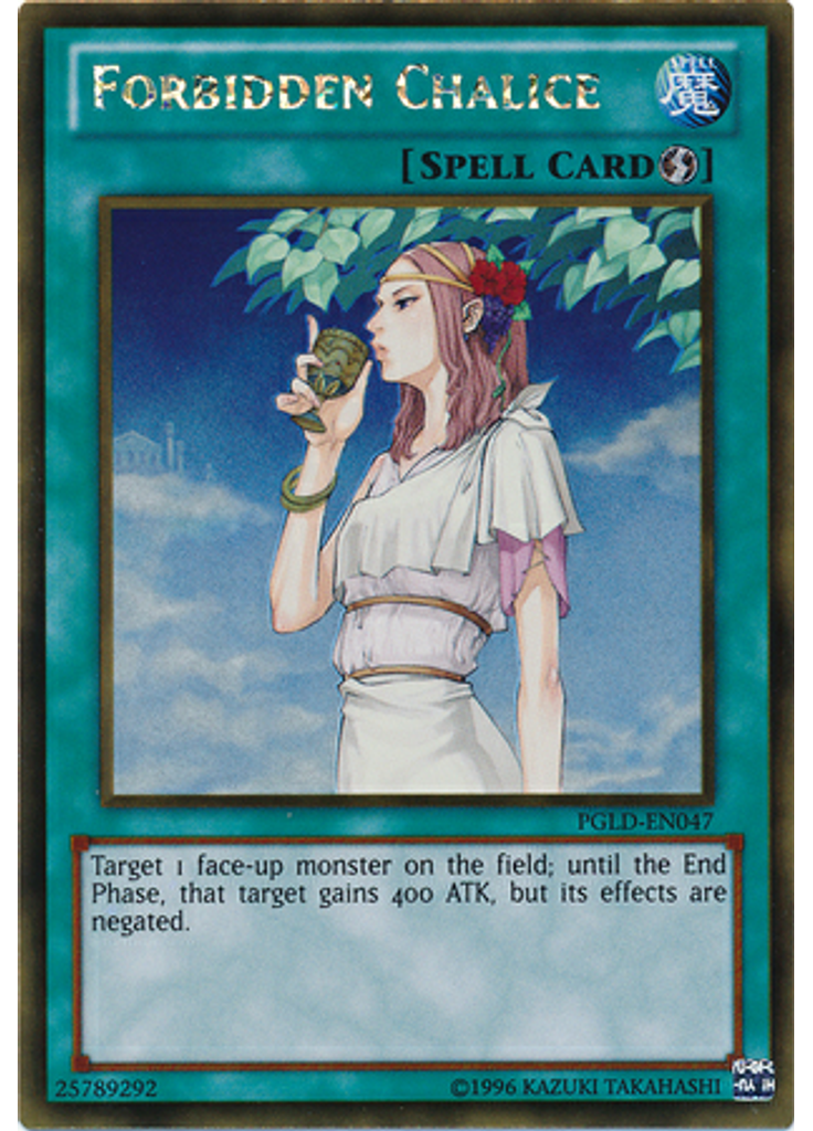 Forbidden Chalice (Gold Rare Unlimited)