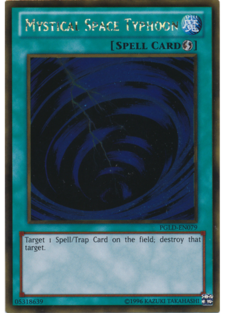 Mystical Space Typhoon (Gold Rare Unlimited)