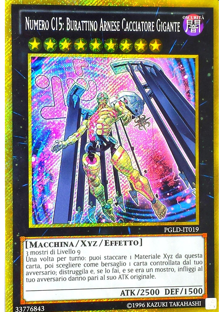 Numero C15: Burattino Arnese Cacciatore Gigante (Gold Secret Rare Unlimited)