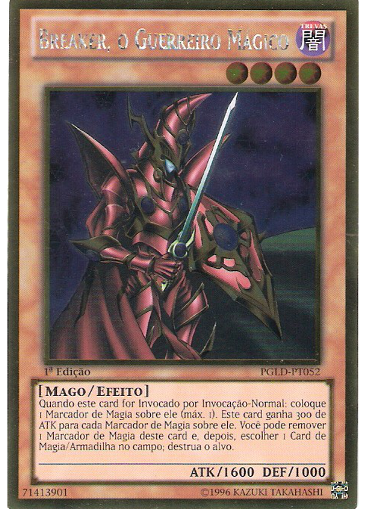 Breaker, o Guerreiro Mágico