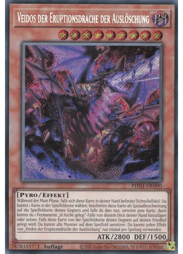Veidos der Eruptionsdrache der Auslöschung
