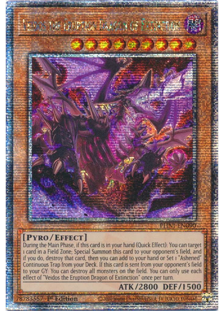 Veidos the Eruption Dragon of Extinction (Quarter Century Secret Rare 1st Edition)