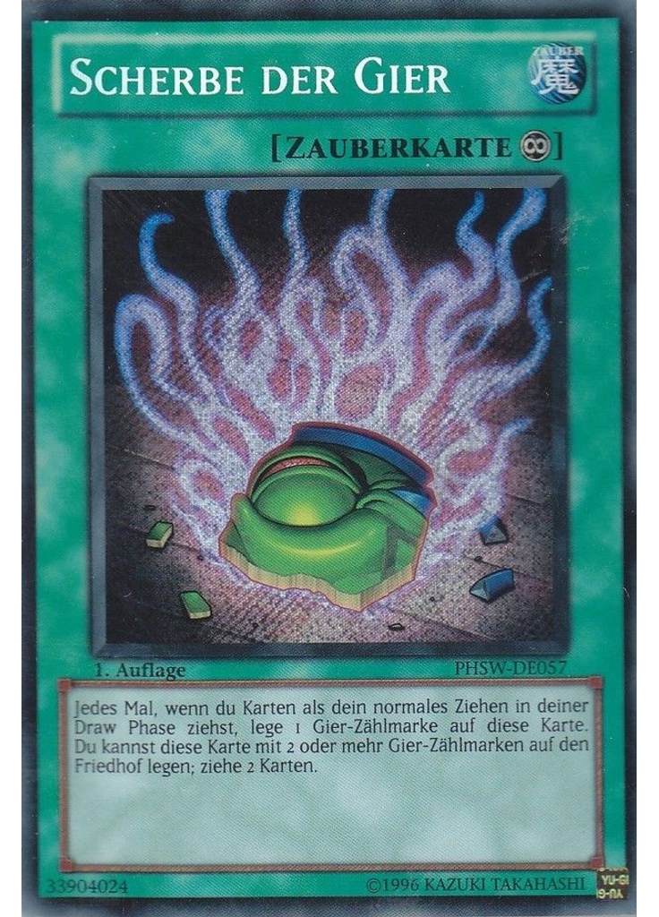 Scherbe der Gier