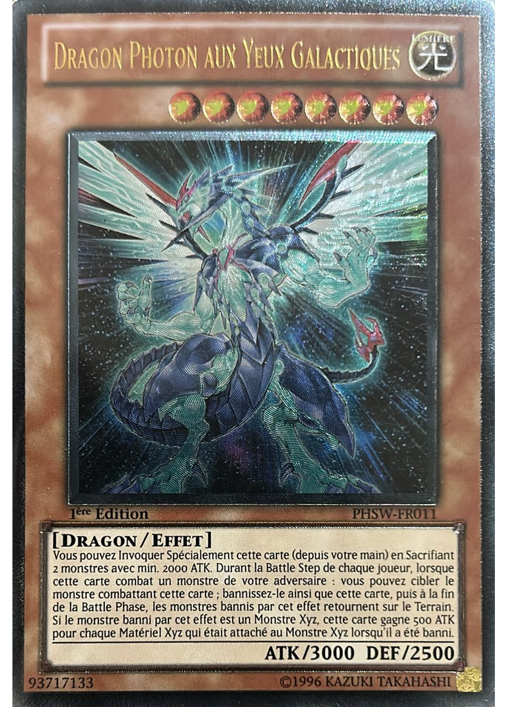 Dragon Photon aux Yeux Galactiques (Ultimate Rare 1st Edition)