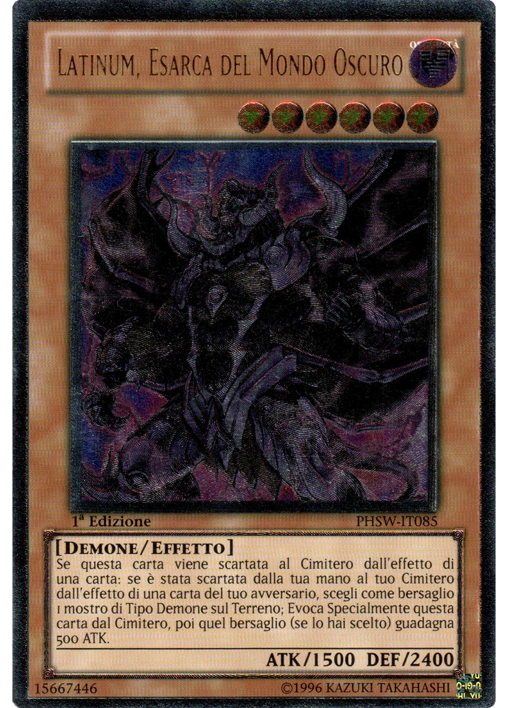 Latinum, Esarca del Mondo Oscuro (Ultimate Rare 1st Edition)