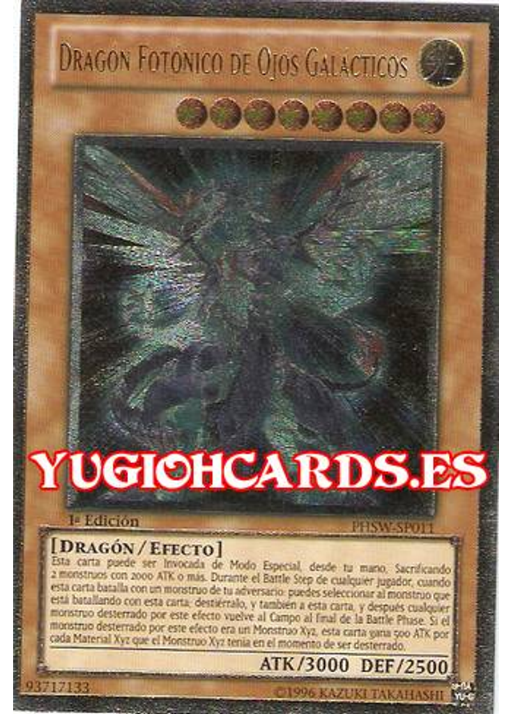 Dragón Fotónico de Ojos Galácticos (Ultimate Rare 1st Edition)