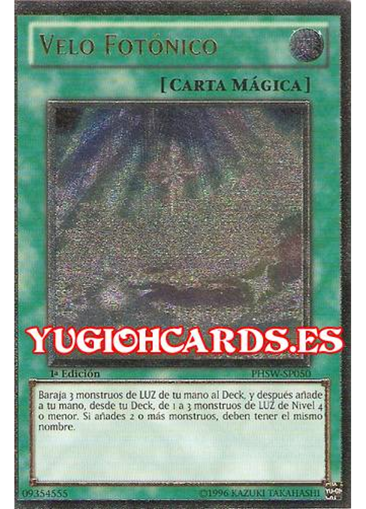 Velo Fotónico (Ultimate Rare 1st Edition)