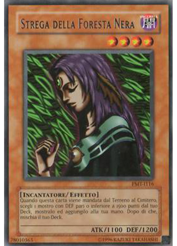Strega della Foresta Nera (Rare Unlimited)
