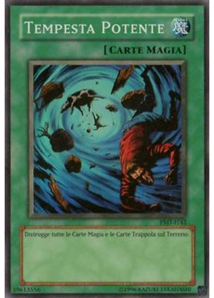 Tempesta Potente (Super Rare Unlimited)