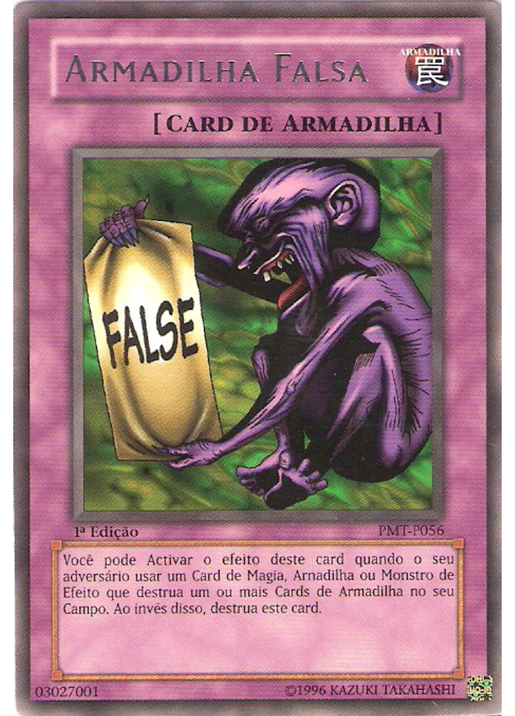 Armadilha Falsa
