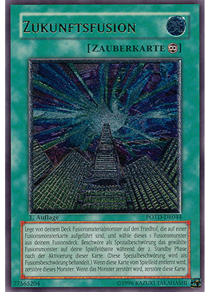 Zukunftsfusion (Ultimate Rare 1st Edition)