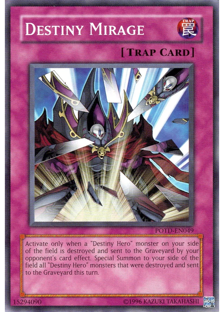 Destiny Mirage (Common Unlimited)