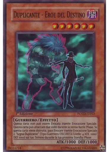 Duplicante - EROE del Destino — Potere del Duellante