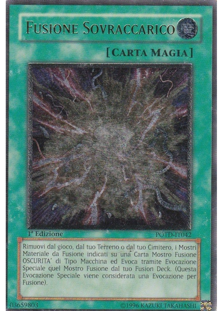 Fusione Sovraccarico (Ultimate Rare 1st Edition)