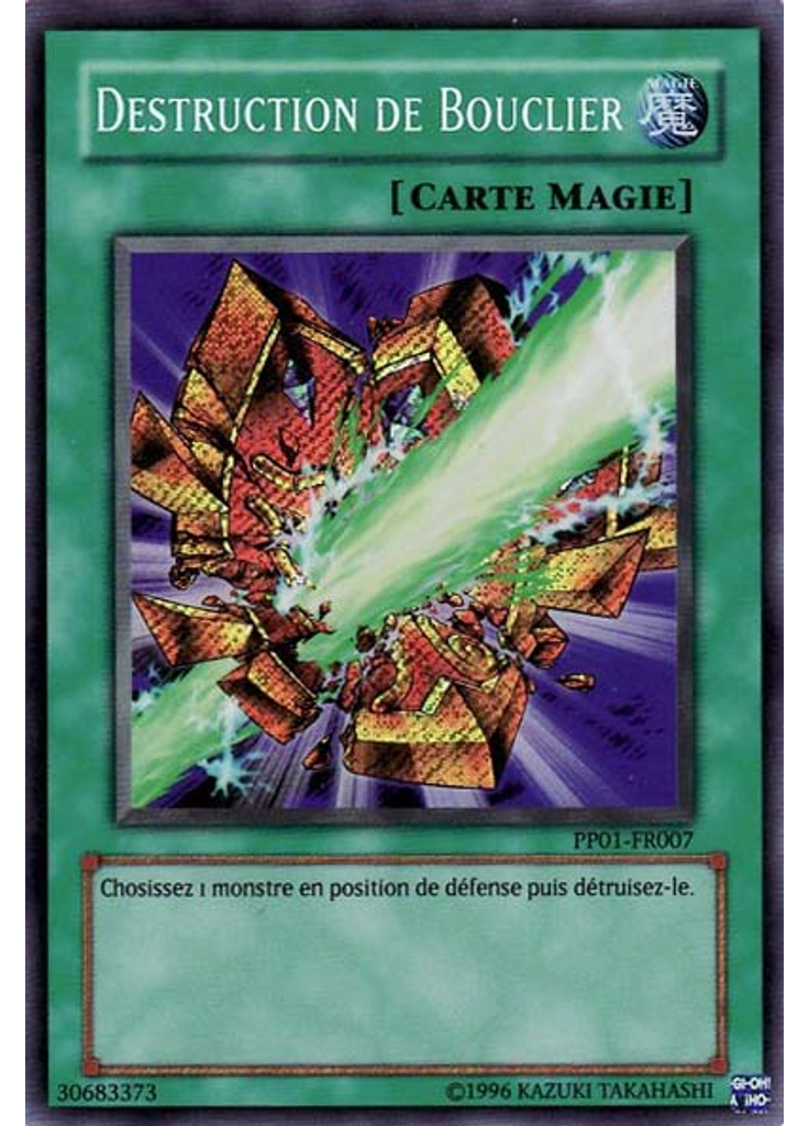 Destruction de Bouclier