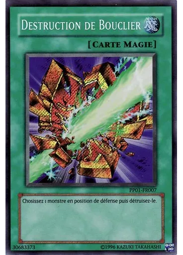 Destruction de Bouclier
